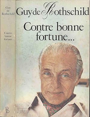 Image du vendeur pour Contre bonne fortune. mis en vente par LiBooks