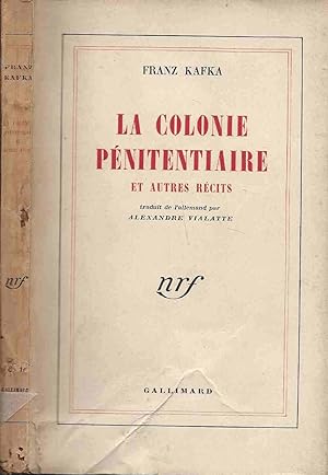 La colonie pénitentiaire, et autres récits