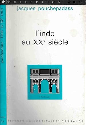 Imagen del vendedor de L'Inde au XXe sicle a la venta por LiBooks