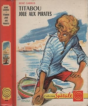 Seller image for Titabou joue aux pirates for sale by LiBooks