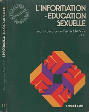 Imagen del vendedor de L'information-ducation sexuelle a la venta por LiBooks