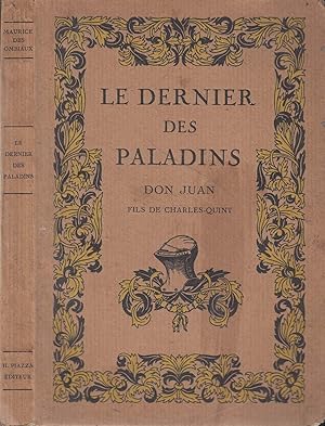 Seller image for Le dernier des paladins, Don Juan, fils de Charles-Quint for sale by LiBooks