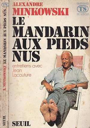 Image du vendeur pour Le mandarin aux pieds nus mis en vente par LiBooks