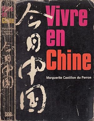 Seller image for Vivre en Chine for sale by LiBooks