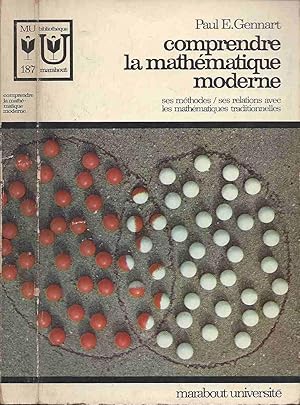 Comprendre la mathématique moderne