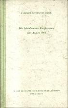 Seller image for Die Schnbrunner Konferenzen vom August 1864. for sale by Antiquariat Axel Kurta