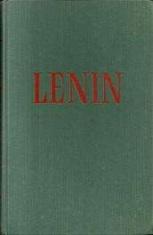 Lenin. Organisator der russischen Revolution.