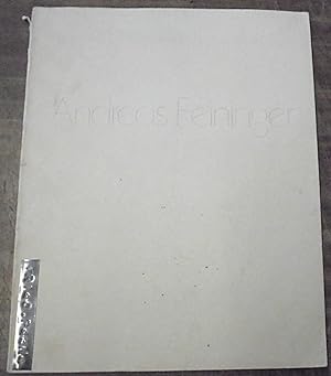 Seller image for Andreas Feininger: A Retrospective for sale by Mullen Books, ABAA