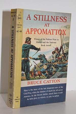 a stillness at appomattox first edition a stillness at appomattox first edition