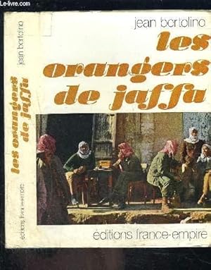 Seller image for LES ORANGERS DE JAFFA for sale by Le-Livre