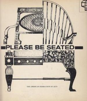 Please Be Seated: The Evolution of the Chair, 2000 BC-2000 AD