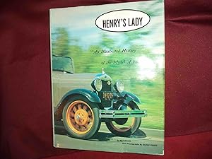 Image du vendeur pour Henry's Lady. "An Illustrated History of the Model A Ford". mis en vente par BookMine