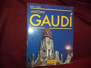 Image du vendeur pour Antoni Gaudi. 1852-1926. Antoni Gaudi i Cornet - A Life Devoted to Architecture. mis en vente par BookMine