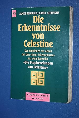 Die Erkenntnisse von Celestine : das Handbuch zur Arbeit mit den "neun Erkenntnissen