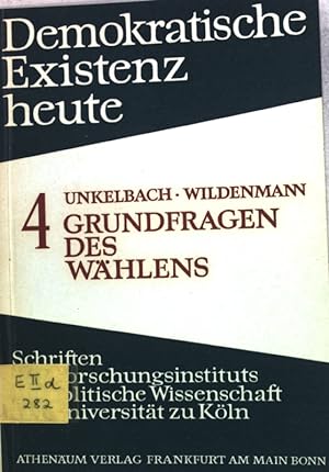 Seller image for Grundfragen des Whlens; Demokratische Existenz heute, Heft 4; for sale by books4less (Versandantiquariat Petra Gros GmbH & Co. KG)