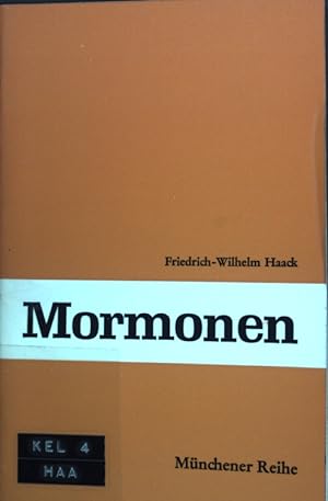 Bild des Verkufers fr Mormonen; Mnchener Reihe; zum Verkauf von books4less (Versandantiquariat Petra Gros GmbH & Co. KG)