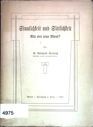 Seller image for Sinnlichkeit und Sittlichkeit: Alte oder neue Moral?; for sale by books4less (Versandantiquariat Petra Gros GmbH & Co. KG)