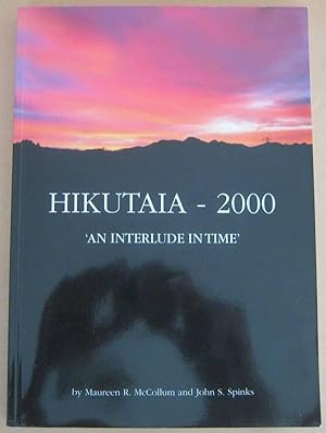 Hikutaia - 2000 'An Interlude in TIme'
