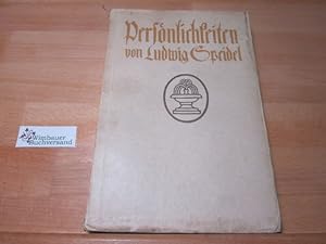 Seller image for Persnlichkeiten Biographisch-literarische Essays (Erster Band) Ludwig Speidels Schriften for sale by Antiquariat im Kaiserviertel | Wimbauer Buchversand