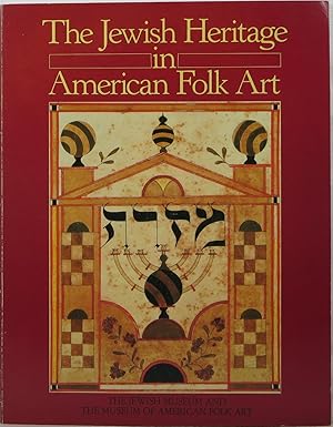 Image du vendeur pour The Jewish Heritage in American Folk Art mis en vente par Newbury Books