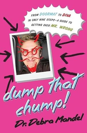 Seller image for Dump That Chump! (Paperback) for sale by AussieBookSeller