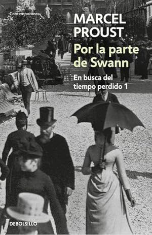 Imagen del vendedor de POR LA PARTE DE SWANN. EN BUSCA DEL TIEMPO PERDIDO I a la venta por TERAN LIBROS