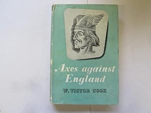 Seller image for AXES AGAINST ENGLAND for sale by Goldstone Rare Books