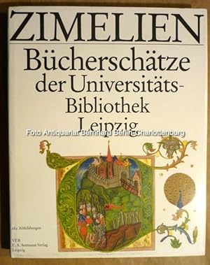Zimelien. Bücherschätze der Universitätsbibliothek Leipzig