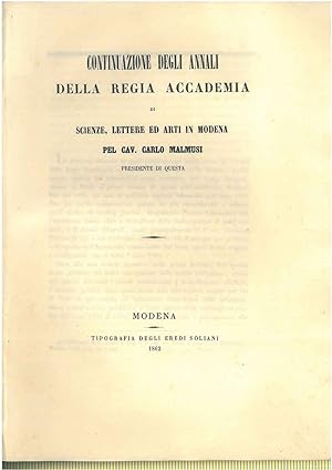 Continuazione degli annali della regia accademia di scienze, lettere ed arti in Modena