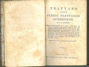 Trattato delle febbri perniciose intermittenti