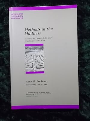 Bild des Verkufers fr METHODS IN THE MADNESS: DIVERSITY IN TWENTIETH-CENTURY CHRISTIAN SOCIAL ETHICS. PATERNOSTER BIBLICAL & THEOLOGICAL MONOGRAPHS. zum Verkauf von Gage Postal Books