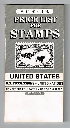 Price List for Stamps: United States, Pocessions, United Nations, Confederate States, Canada & B....