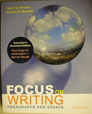 Imagen del vendedor de SAMPLE COPY - Instructor's Annotated Edition for Focus on Writing: Paragraphs and Essays, 2nd ed. a la venta por Booksavers of MD