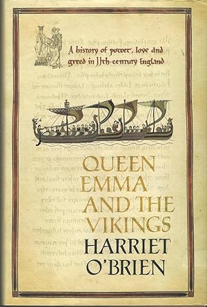 Seller image for Queen Emma and the Vikings: Power, Love, and Greed in 11th Century England for sale by Dorley House Books, Inc.