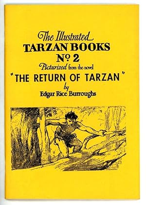 Seller image for The Illustrated Tarzan Books No. 2 "The Return of Tarzan" for sale by Heartwood Books and Art