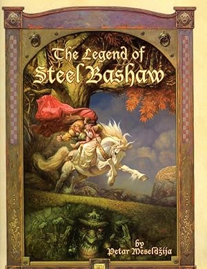 Image du vendeur pour The Legend of Steel Bashaw mis en vente par Heartwood Books and Art