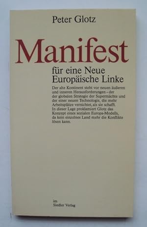 Image du vendeur pour Manifest fr eine Neue Europische Linke. mis en vente par Der Buchfreund
