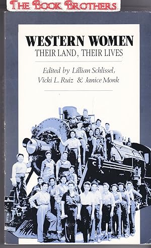 Bild des Verkufers fr Western Women: Their Land, Their Lives zum Verkauf von THE BOOK BROTHERS