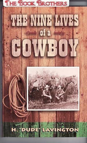 Seller image for The Nine Lives of a Cowboy for sale by THE BOOK BROTHERS