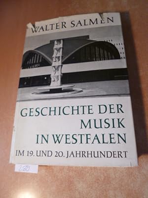 Immagine del venditore per Geschichte der Musik in Westfalen II. im 19. und 20. Jahrhundert venduto da Gebrauchtbcherlogistik  H.J. Lauterbach