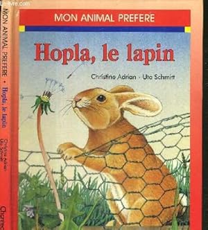 Bild des Verkufers fr HOPLA, LE LAPIN zum Verkauf von Le-Livre