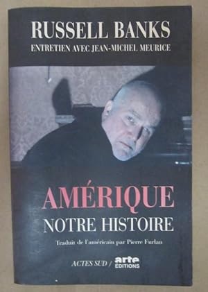 Image du vendeur pour Amerique, notre histoire [Signed and Inscribed] mis en vente par Atlantic Bookshop