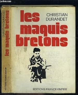 Seller image for LES MAQUIS BRETONS for sale by Le-Livre