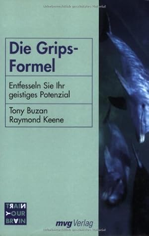 Bild des Verkufers fr Die Grips-Formel. Entfesseln Sie Ihr geistiges Potenzial zum Verkauf von Modernes Antiquariat an der Kyll