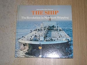 Immagine del venditore per The Ship: The Revolution In Merchant Shipping venduto da Neo Books