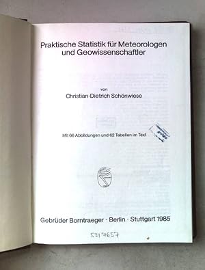 Bild des Verkufers fr Praktische Statistik fr Meteorologen und Geowissenschaftler. zum Verkauf von books4less (Versandantiquariat Petra Gros GmbH & Co. KG)