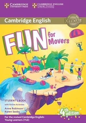 Image du vendeur pour Fun for Movers Student's Book With Online Activities With Audio (Book & Merchandise) mis en vente par Grand Eagle Retail