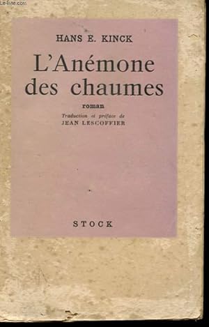 Bild des Verkufers fr L'ANEMONE DES CHAUMES - NOUVELLE zum Verkauf von Le-Livre