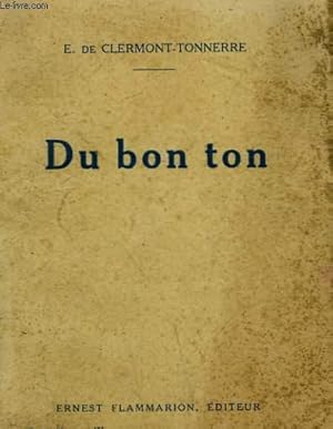 Imagen del vendedor de DU BON TON. a la venta por Le-Livre