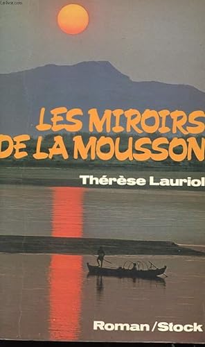 Seller image for LES MIROIRS DE LA MOUSSON for sale by Le-Livre